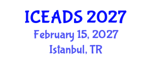 International Conference on Engineering and Design Sciences (ICEADS) February 15, 2027 - Istanbul, Turkey International Conference on Engineering and Design Sciences (ICEADS) February 15, 2027 - Istanbul, Turkey