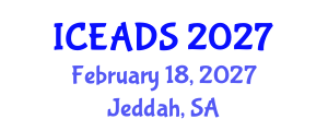 International Conference on Engineering and Design Sciences (ICEADS) February 18, 2027 - Jeddah, Saudi Arabia International Conference on Engineering and Design Sciences (ICEADS) February 18, 2027 - Jeddah, Saudi Arabia