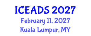 International Conference on Engineering and Design Sciences (ICEADS) February 11, 2027 - Kuala Lumpur, Malaysia International Conference on Engineering and Design Sciences (ICEADS) February 11, 2027 - Kuala Lumpur, Malaysia