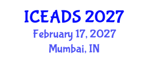 International Conference on Engineering and Design Sciences (ICEADS) February 17, 2027 - Mumbai, India International Conference on Engineering and Design Sciences (ICEADS) February 17, 2027 - Mumbai, India