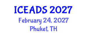 International Conference on Engineering and Design Sciences (ICEADS) February 24, 2027 - Phuket, Thailand International Conference on Engineering and Design Sciences (ICEADS) February 24, 2027 - Phuket, Thailand