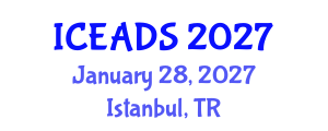 International Conference on Engineering and Design Sciences (ICEADS) January 28, 2027 - Istanbul, Turkey International Conference on Engineering and Design Sciences (ICEADS) January 28, 2027 - Istanbul, Turkey