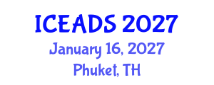 International Conference on Engineering and Design Sciences (ICEADS) January 16, 2027 - Phuket, Thailand International Conference on Engineering and Design Sciences (ICEADS) January 16, 2027 - Phuket, Thailand
