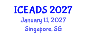 International Conference on Engineering and Design Sciences (ICEADS) January 11, 2027 - Singapore, Singapore International Conference on Engineering and Design Sciences (ICEADS) January 11, 2027 - Singapore, Singapore