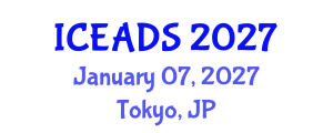 International Conference on Engineering and Design Sciences (ICEADS) January 07, 2027 - Tokyo, Japan International Conference on Engineering and Design Sciences (ICEADS) January 07, 2027 - Tokyo, Japan
