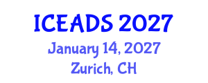 International Conference on Engineering and Design Sciences (ICEADS) January 14, 2027 - Zurich, Switzerland International Conference on Engineering and Design Sciences (ICEADS) January 14, 2027 - Zurich, Switzerland