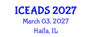 International Conference on Engineering and Design Sciences (ICEADS) March 03, 2027 - Haifa, Israel International Conference on Engineering and Design Sciences (ICEADS) March 03, 2027 - Haifa, Israel