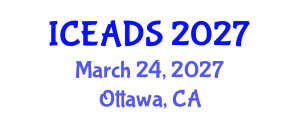 International Conference on Engineering and Design Sciences (ICEADS) March 24, 2027 - Ottawa, Canada International Conference on Engineering and Design Sciences (ICEADS) March 24, 2027 - Ottawa, Canada