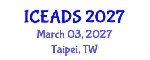 International Conference on Engineering and Design Sciences (ICEADS) March 03, 2027 - Taipei, Taiwan International Conference on Engineering and Design Sciences (ICEADS) March 03, 2027 - Taipei, Taiwan