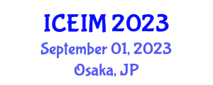 International Conference on Engineering and Innovative Materials (ICEIM) September 01, 2023 - Osaka, Japan