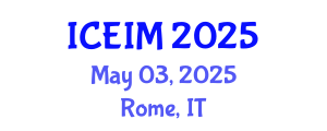International Conference on Engineering and Innovative Materials (ICEIM) May 03, 2025 - Rome, Italy