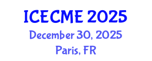 International Conference on Engineering Chemistry and Materials Engineering (ICECME) December 30, 2025 - Paris, France