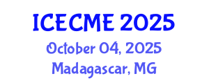 International Conference on Engineering Chemistry and Materials Engineering (ICECME) October 04, 2025 - Madagascar, Madagascar