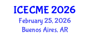 International Conference on Engineering Chemistry and Materials Engineering (ICECME) February 25, 2026 - Buenos Aires, Argentina