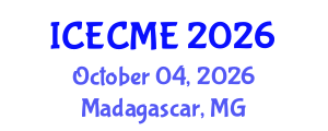 International Conference on Engineering Chemistry and Materials Engineering (ICECME) October 04, 2026 - Madagascar, Madagascar