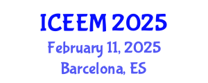 International Conference on Engineering, Economics and Management (ICEEM) February 11, 2025 - Barcelona, Spain