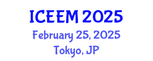 International Conference on Engineering, Economics and Management (ICEEM) February 25, 2025 - Tokyo, Japan
