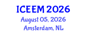 International Conference on Engineering, Economics and Management (ICEEM) August 05, 2026 - Amsterdam, Netherlands