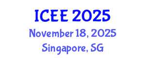 International Conference on Engineering Education (ICEE) November 18, 2025 - Singapore, Singapore