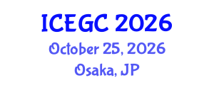 International Conference on Engineering Geology and Construction (ICEGC) October 25, 2026 - Osaka, Japan International Conference on Engineering Geology and Construction (ICEGC) October 25, 2026 - Osaka, Japan