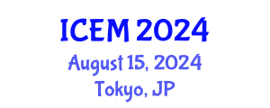 International Conference on Engineering Management (ICEM) August 15, 2024 - Tokyo, Japan