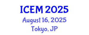 International Conference on Engineering Management (ICEM) August 16, 2025 - Tokyo, Japan