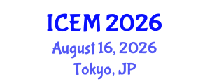 International Conference on Engineering Management (ICEM) August 16, 2026 - Tokyo, Japan