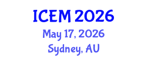 International Conference on Engineering Management (ICEM) May 17, 2026 - Sydney, Australia