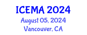 International Conference on Engineering Materials and Applications (ICEMA) August 05, 2024 - Vancouver, Canada