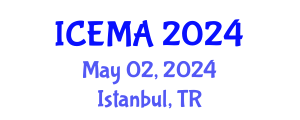 International Conference on Engineering Materials and Applications (ICEMA) May 02, 2024 - Istanbul, Turkey
