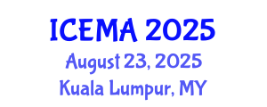 International Conference on Engineering Materials and Applications (ICEMA) August 23, 2025 - Kuala Lumpur, Malaysia