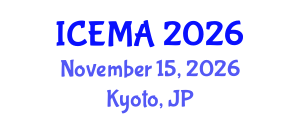 International Conference on Engineering Materials and Applications (ICEMA) November 15, 2026 - Kyoto, Japan International Conference on Engineering Materials and Applications (ICEMA) November 15, 2026 - Kyoto, Japan