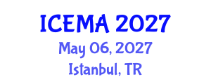 International Conference on Engineering Materials and Applications (ICEMA) May 06, 2027 - Istanbul, Turkey International Conference on Engineering Materials and Applications (ICEMA) May 06, 2027 - Istanbul, Turkey