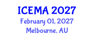 International Conference on Engineering Mathematics and Applications (ICEMA) February 01, 2027 - Melbourne, Australia International Conference on Engineering Mathematics and Applications (ICEMA) February 01, 2027 - Melbourne, Australia
