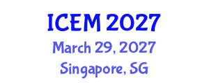 International Conference on Engineering Mechanics (ICEM) March 29, 2027 - Singapore, Singapore International Conference on Engineering Mechanics (ICEM) March 29, 2027 - Singapore, Singapore