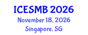 International Conference on Engineering Systems in Medicine and Biology (ICESMB) November 18, 2026 - Singapore, Singapore