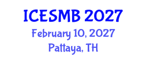 International Conference on Engineering Systems in Medicine and Biology (ICESMB) February 10, 2027 - Pattaya, Thailand International Conference on Engineering Systems in Medicine and Biology (ICESMB) February 10, 2027 - Pattaya, Thailand