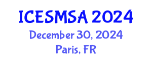 International Conference on Engineering Systems Modeling, Simulation and Analysis (ICESMSA) December 30, 2024 - Paris, France