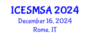 International Conference on Engineering Systems Modeling, Simulation and Analysis (ICESMSA) December 16, 2024 - Rome, Italy