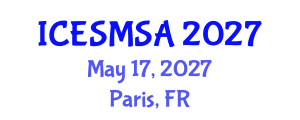 International Conference on Engineering Systems Modeling, Simulation and Analysis (ICESMSA) May 17, 2027 - Paris, France International Conference on Engineering Systems Modeling, Simulation and Analysis (ICESMSA) May 17, 2027 - Paris, France