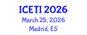 International Conference on Engineering, Technology and Innovation (ICETI) March 25, 2026 - Madrid, Spain