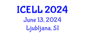 International Conference on English Language and Linguistics (ICELL) June 13, 2024 - Ljubljana, Slovenia
