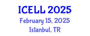 International Conference on English Language and Linguistics (ICELL) February 15, 2025 - Istanbul, Turkey
