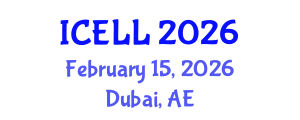 International Conference on English Language and Linguistics (ICELL) February 15, 2026 - Dubai, United Arab Emirates