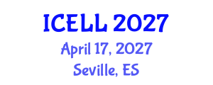 International Conference on English Language and Linguistics (ICELL) April 17, 2027 - Seville, Spain International Conference on English Language and Linguistics (ICELL) April 17, 2027 - Seville, Spain