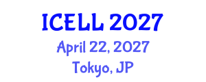 International Conference on English Language and Linguistics (ICELL) April 22, 2027 - Tokyo, Japan International Conference on English Language and Linguistics (ICELL) April 22, 2027 - Tokyo, Japan