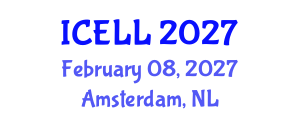 International Conference on English Language and Linguistics (ICELL) February 08, 2027 - Amsterdam, Netherlands International Conference on English Language and Linguistics (ICELL) February 08, 2027 - Amsterdam, Netherlands