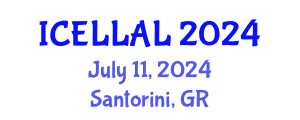 International Conference on English Language Learning and Applied Linguistics (ICELLAL) July 11, 2024 - Santorini, Greece