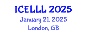 International Conference on English Language, Literature and Linguistics (ICELLL) January 21, 2025 - London, United Kingdom