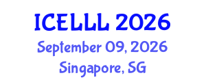 International Conference on English Language, Literature and Linguistics (ICELLL) September 09, 2026 - Singapore, Singapore